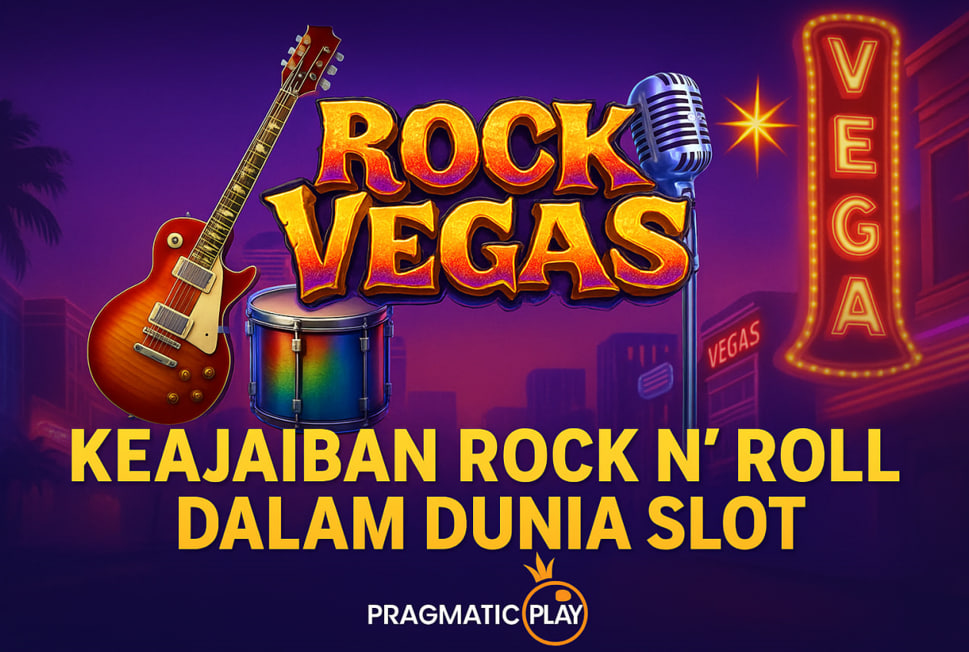 Rock Vegas di Pragmatic Play: Keajaiban Rock N’ Roll dalam Dunia Slot